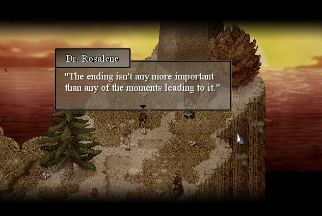 "El final no es más importante que ninguno de los momentos que conducen a él"