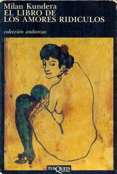 el-libro-de-los-amores-ridiculos-milan-kundera
