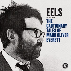 Eels_CautionaryTales_Cover_Square_web-608x608