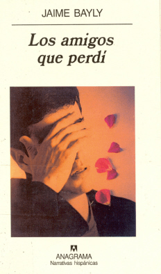Los amigos que perdi - Jaime Bayly